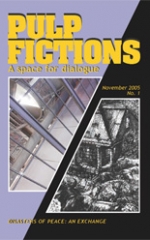 Disasters of Peace: An Exchange - PULP FICTIONS No.1
