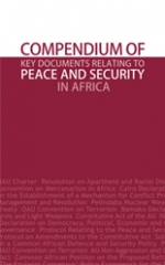 Compendium of Key Documents relating to Peace and Security in Africa