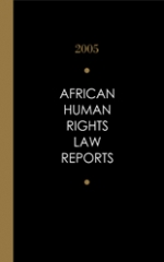 African Human Rights Law Reports 2005