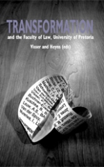 Transformation and the Faculty of Law, University of Pretoria