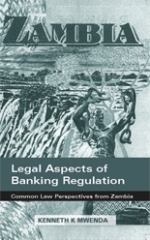 Legal aspects of banking regulation: Common law perspectives from Zambia