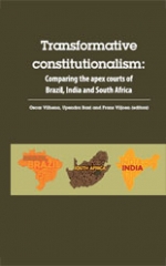 Transformative constitutionalism: Comparing the apex courts of Brazil, India and South Africa