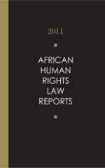 African Human Rights Law Reports 2011