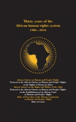  Pocket-size commemorative edition on the occasion of the 30th anniversary of the entry into force of the African Charter on Human and Peoples’ Rights 21 October 1986 - 2016