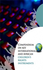 Compendium on key international & African children’s rights instruments