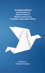 Compendium of documents on National Human Rights Institutions in eastern and southern Africa