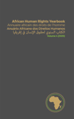 African Human Rights Yearbook / Annuaire africain des droits de l’homme 4 (2020) 