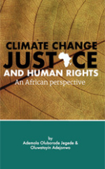 Climate change justice and human rights: An African perspective