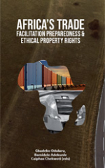Africa’s trade facilitation preparedness & ethical property rights