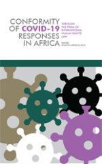 Conformity of COVID-19 responses in Africa through the prism of international human rights law