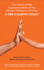 The status of the implementation of the African Children’s Charter: A ten-country study