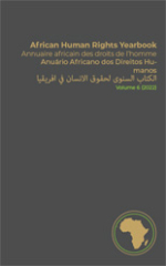 African Human Rights Yearbook / Annuaire africain des droits de l’homme 6 (2022)